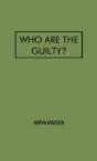 Who Are The Guilty? - Preview