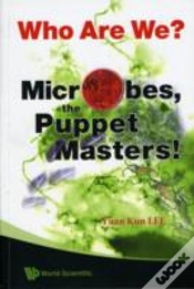 Capa do artigo Who Are We? Microbes The Puppet Masters!