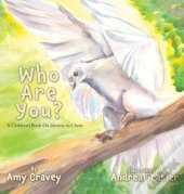 Who Are You?