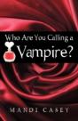Who Are You Calling A Vampire? - Preview