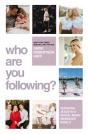 Who Are You Following? - Preview