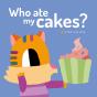 Who Ate My Cakes? - Preview