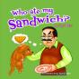 Who Ate My Sandwich? - Preview