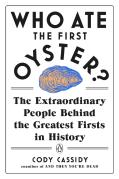 Who Ate The First Oyster?