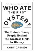 Who Ate The First Oyster?