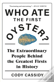 Capa do artigo Who Ate The First Oyster?