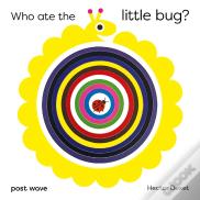 Who Ate The Little Bug?