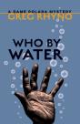 Who By Water - Preview