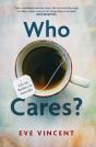 Who Cares? - Preview