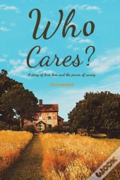 Who Cares?