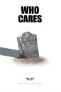 Who Cares - Preview