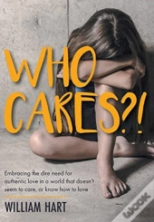 Who Cares?!