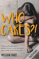 Who Cares?!