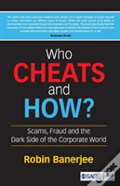 Who Cheats And How?