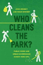 Who Cleans The Park? - Preview