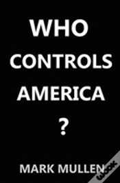Capa do artigo Who Controls America ?