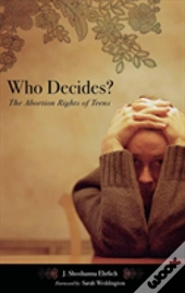 Who Decides?