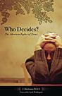 Who Decides? - Preview