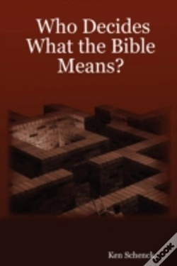 Capa do artigo Who Decides What The Bible Means?