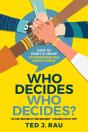 Who Decides Who Decides? How To Start A Group So Everyone Can Have A Voice - Preview