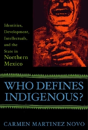 Who Defines Indigenous? - Preview