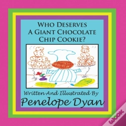 Capa do artigo Who Deserves A Giant Chocolate Chip Cookie?