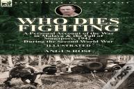 Who Dies Fighting
