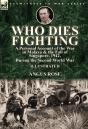 Who Dies Fighting - Preview