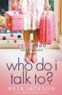 Who Do I Talk To? - Preview