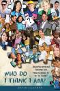 Who Do I Think I Am? - Preview