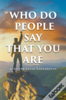 Who Do People Say That You Are