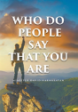 Who Do People Say That You Are - Preview