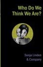 Who Do We Think We Are? - Preview