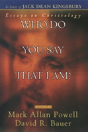 Who Do You Say That I Am? - Preview