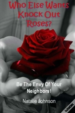 Capa do artigo Who Else Wants Knockout Roses?