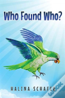 Who Found Who?