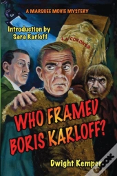 Who Framed Boris Karloff?