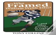Who Framed William Webb Ellis