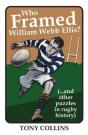 Who Framed William Webb Ellis - Preview