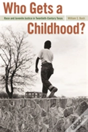 Capa do artigo Who Gets A Childhood?