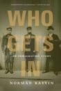 Who Gets In - Preview