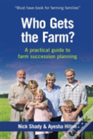 Who Gets The Farm?