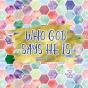 Who God Says He Is - Preview
