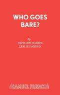 Who Goes Bare?