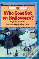 Who Goes Out On Halloween?