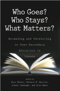 Who Goes? Who Stays? What Matters? - Preview