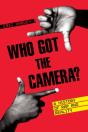 Who Got The Camera? - Preview