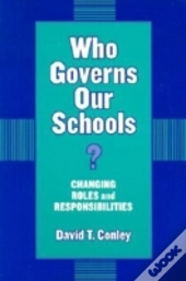 Who Governs Our Schools?