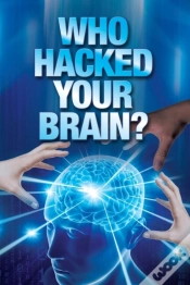 Capa do artigo Who Hacked Your Brain?