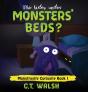 Who Hides Under Monsters' Beds - Preview